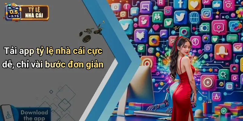 Tylenhacai 76 Tải app tỷ lệ nhà cái cực dễ, chỉ vài bước đơn giản